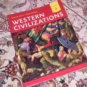 Western Civilizations Joshua Cole Carol Symes vol2